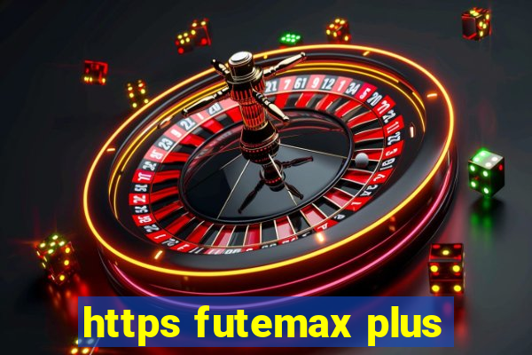 https futemax plus